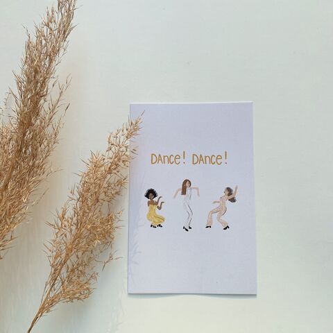 Postcard Dance! Dance!