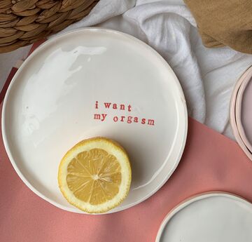 Белая тарелка I want my orgasm
