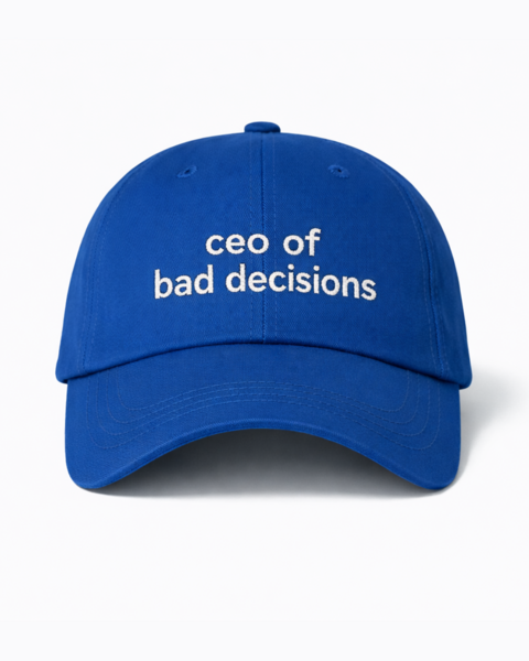 Синя кепка Ceo of bad decisions
