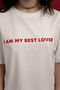 White T-shirt I am my best lover