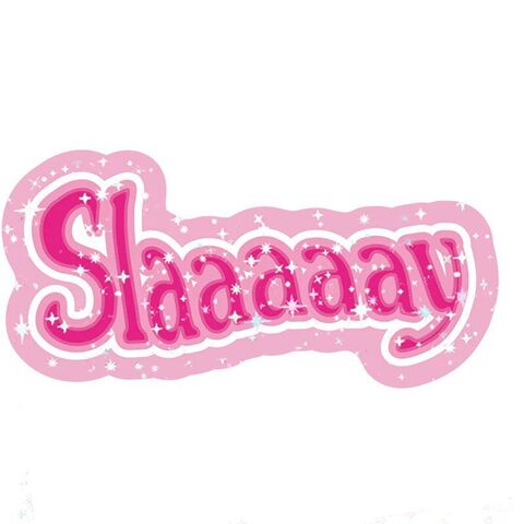 Slay sticker with glitter