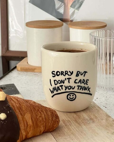 Glass Sorry but I don’t care what you think