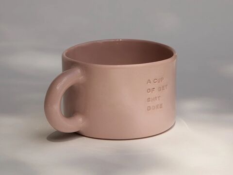 Рожева чашка A cup of get shit done