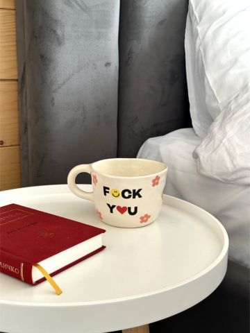 Cup "Fuck You"
