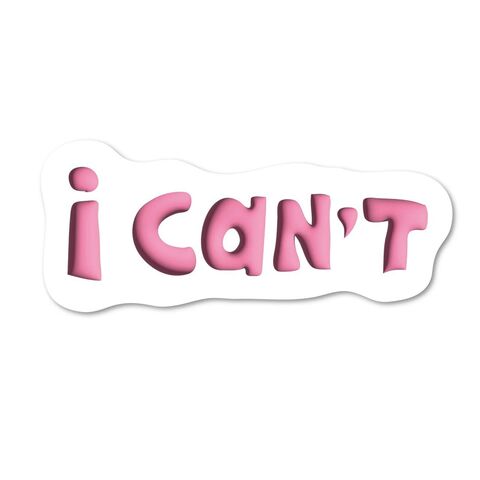 Sticker "I can't"