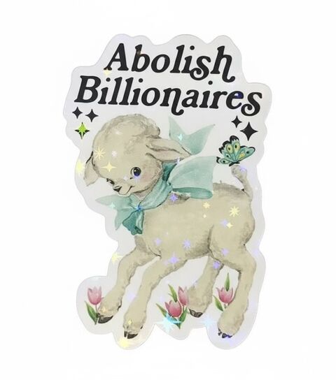 Sticker "Аbolish Billionaires" with glitter