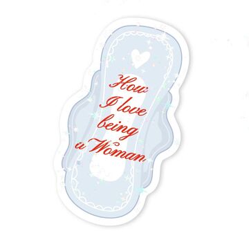 Sticker "how I love being a woman" with sequins