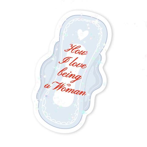 Sticker "how I love being a woman" with sequins